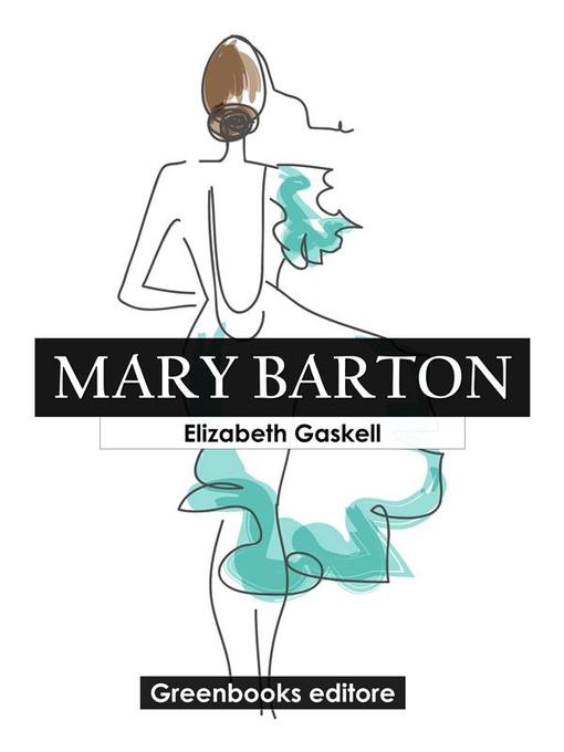 Title details for Mary Barton by Elizabeth Gaskell - Wait list